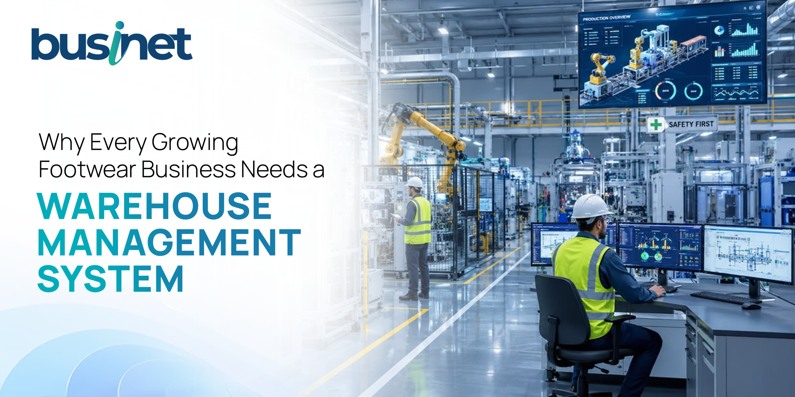Why Every Growing Footwear Business Needs a Warehouse Management System